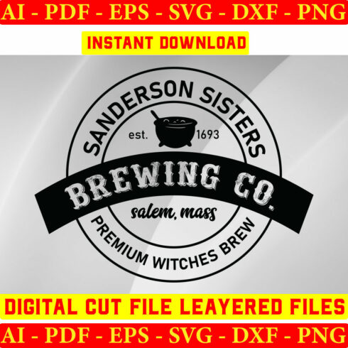 Sanderson Sisters Est 1693 Brewing Co Salem, Mass Premium Witches Brew cover image.