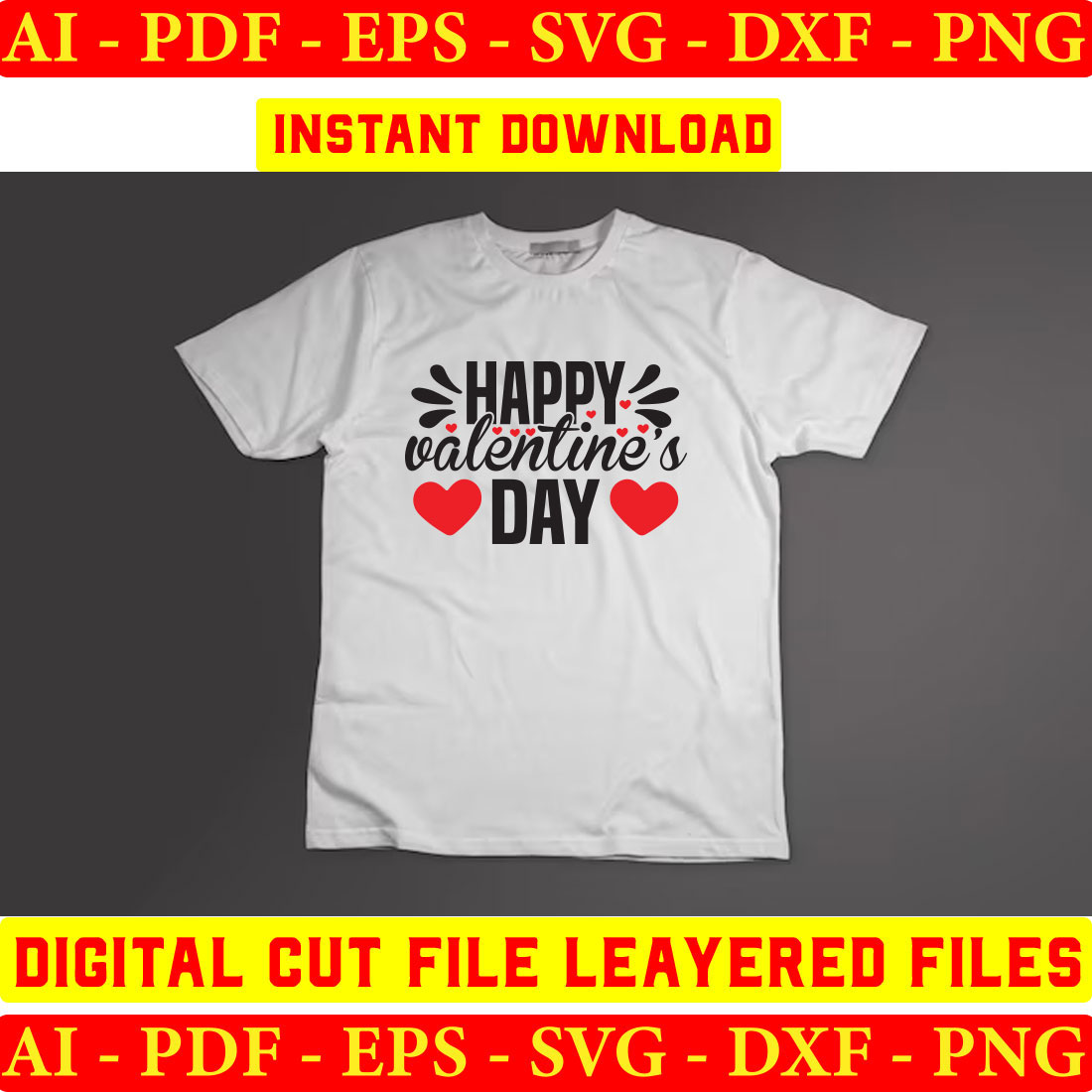 T - shirt with the words happy valentine's day on it.