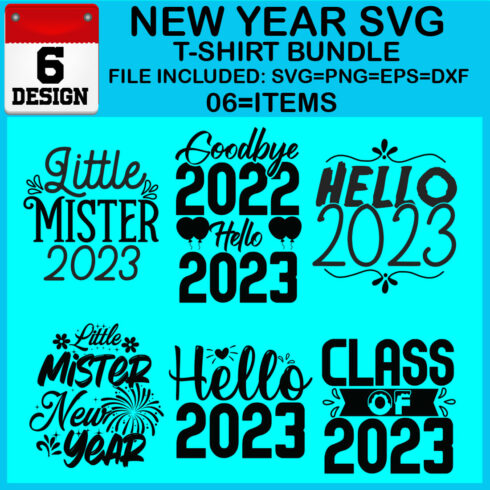 New Year 6 SVG T-shirt Bundle cover image.