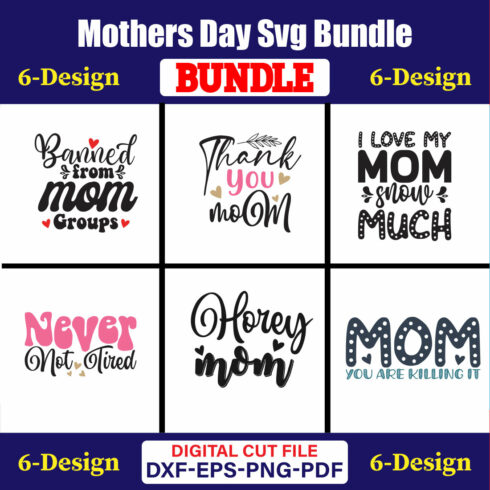 Mothers Day SVG Bundle, Mom life svg, Mama svg, Funny Mom Svg, Blessed mama svg, Mom of boys girls svg-Vol-137 cover image.