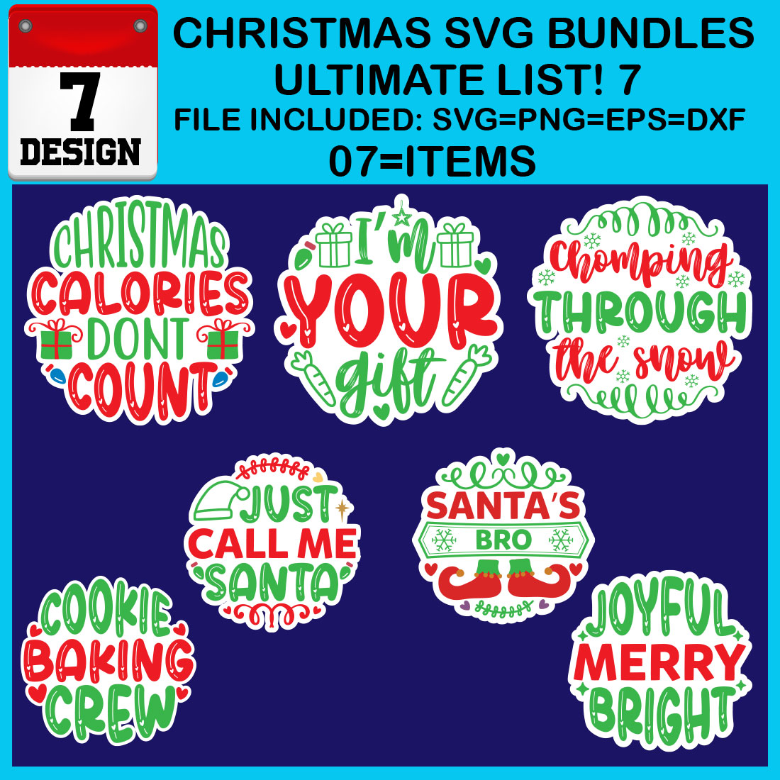 Free Ultimate List! 7 Christmas SVG Bundles cover image.