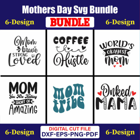 Mothers Day SVG Bundle, Mom life svg, Mama svg, Funny Mom Svg, Blessed mama svg, Mom of boys girls svg-Vol-139 cover image.