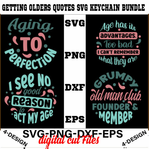 Getting Olders Quotes SVG Keychain Bundle Vol-1 cover image.