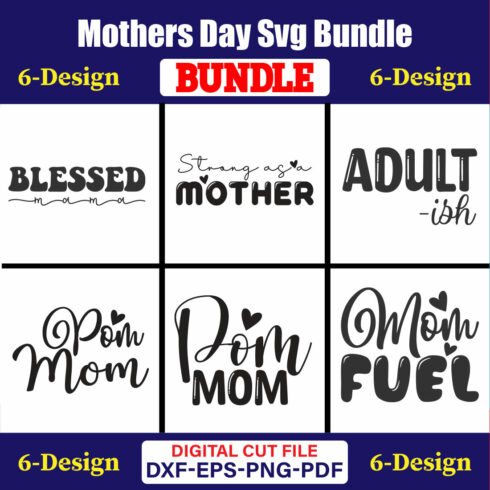 Mothers Day SVG Bundle, Mom life svg, Mama svg, Funny Mom Svg, Blessed mama svg, Mom of boys girls svg-Vol-72 cover image.