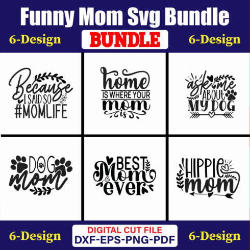 Funny Mom SVG T-shirt Design Bundle Vol-01 cover image.