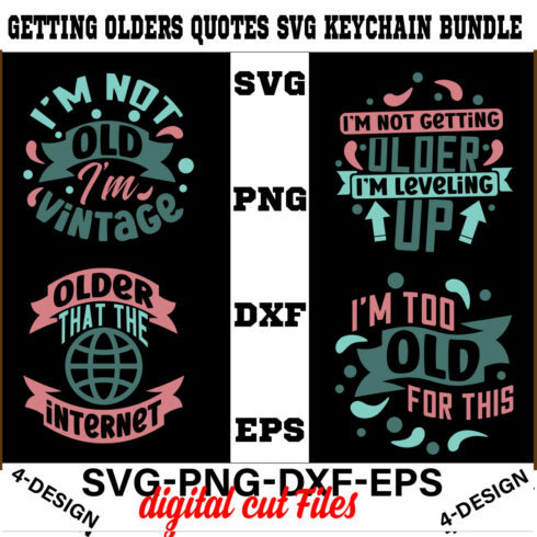 Getting Olders Quotes SVG Keychain Bundle Vol-2 cover image.