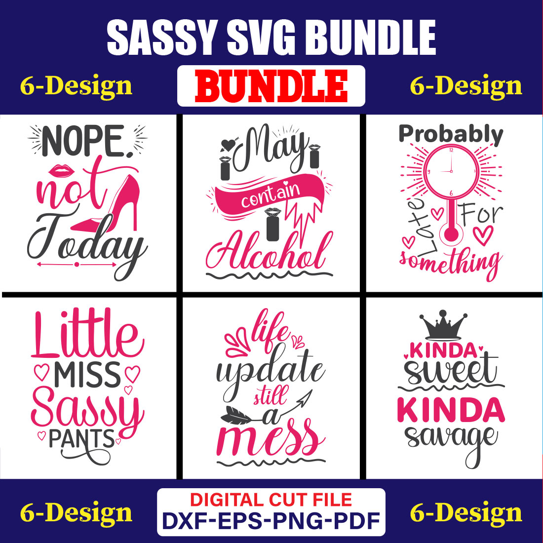 Sassy SVG T-shirt Design Bundle Vol-03 cover image.