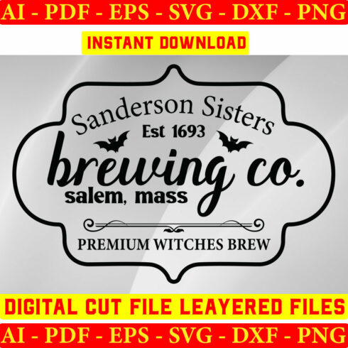 Sanderson Sisters Est 1693 Brewing Co Salem, Mass Premium Witches Brew cover image.