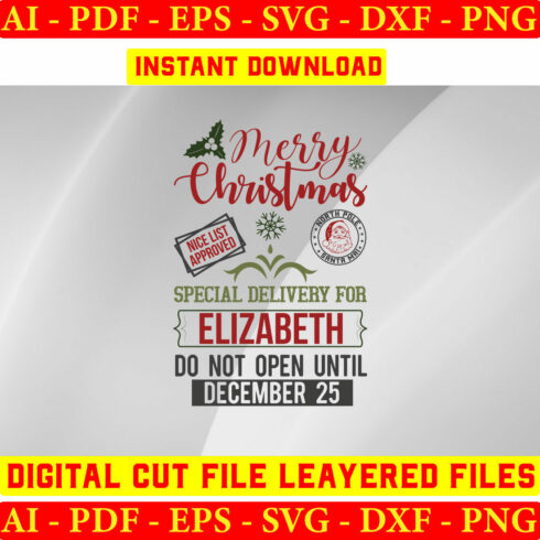 Merry Christmas Nice List Approved North Pole Santa Mail Special Delivery For Elizabeth Do Not Open Until December 25 cover image.