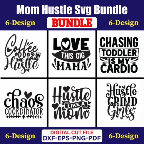 Mom Hustle T-shirt Design Bundle Vol-01 cover image.