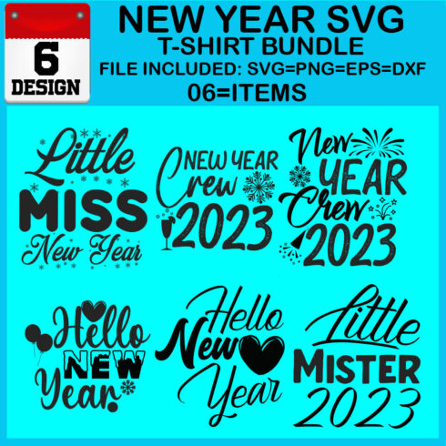 New Year 6 SVG T-shirt Bundle cover image.