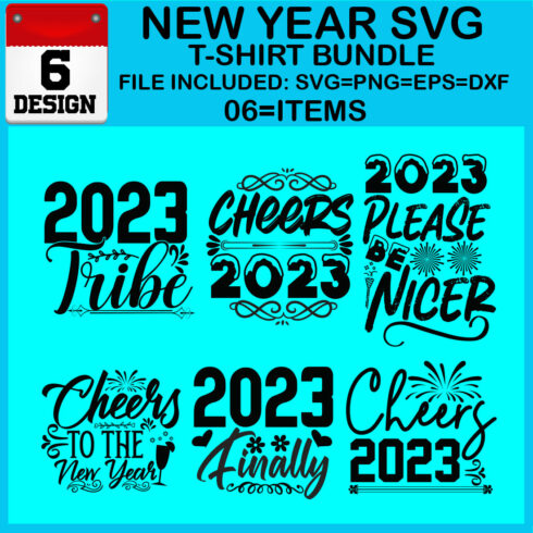 New Year 6 SVG T-shirt Bundle cover image.