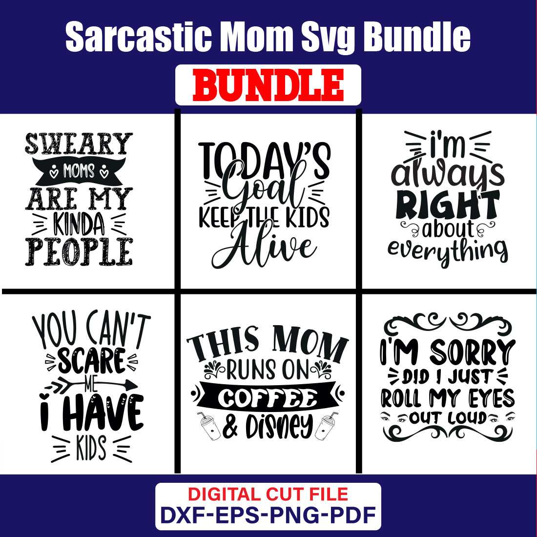 Sarcastic Mom SVG T-shirt Design Bundle Vol-03 cover image.