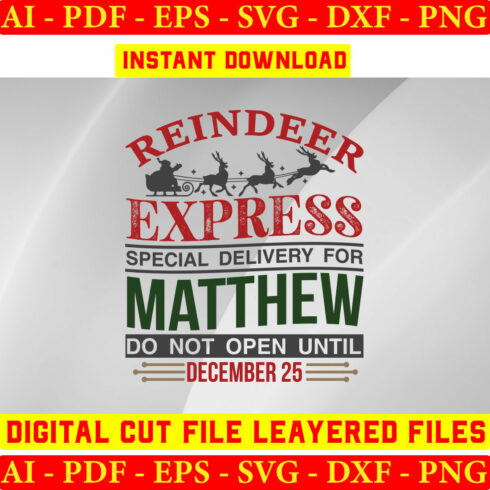 Reindeer Express Special Delivery For Matthew Do Not Open Until December 25 cover image.