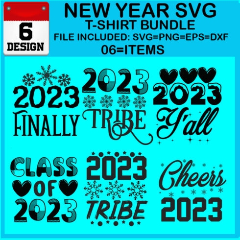 New Year 6 SVG T-shirt Bundle cover image.