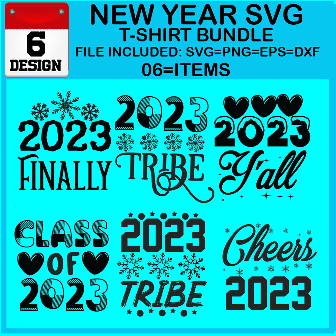 New Year 6 SVG T-shirt Bundle cover image.