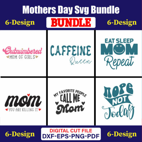 Mothers Day SVG Bundle, Mom life svg, Mama svg, Funny Mom Svg, Blessed mama svg, Mom of boys girls svg-Vol-152 cover image.