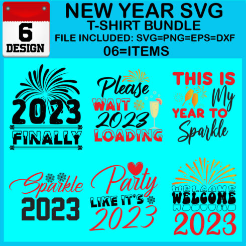 New Year 6 SVG T-shirt Bundle cover image.