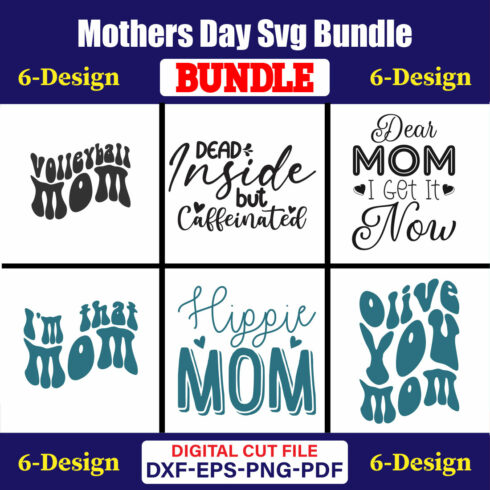 Mothers Day SVG Bundle, Mom life svg, Mama svg, Funny Mom Svg, Blessed mama svg, Mom of boys girls svg-Vol-91 cover image.