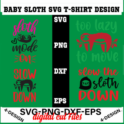 baby sloth SVG t-shirt design bundle sloth quotes svg, svg for cricut, cute sloth svg, Volume-04 cover image.