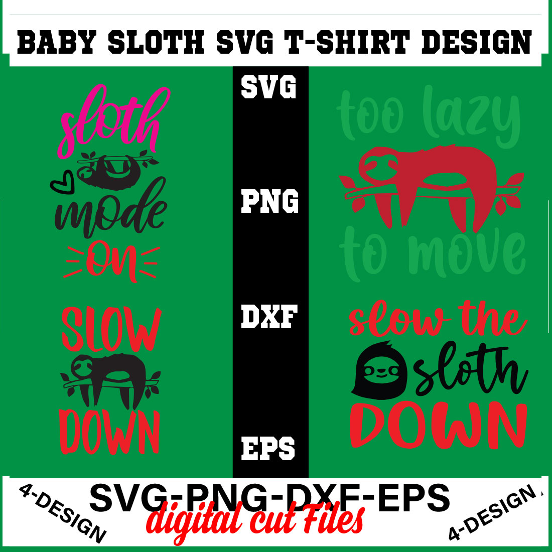 baby sloth SVG t-shirt design bundle sloth quotes svg, svg for cricut, cute sloth svg, Volume-04 cover image.