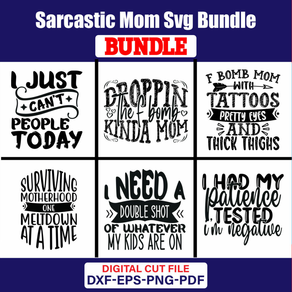 Sarcastic Mom Svg T Shirt Design Bundle Vol 02 Masterbundles 8603