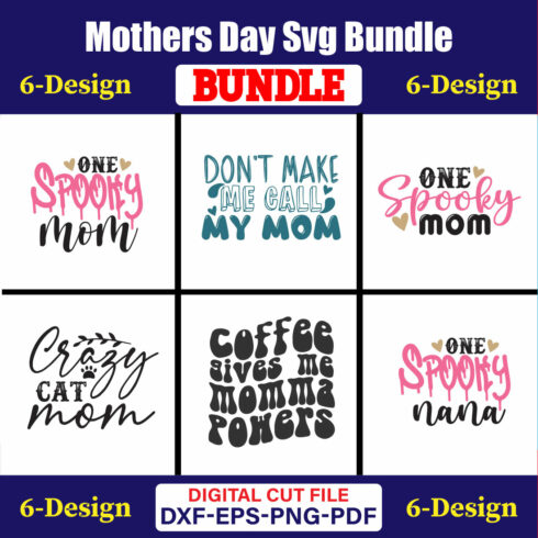 Mothers Day SVG Bundle, Mom life svg, Mama svg, Funny Mom Svg, Blessed mama svg, Mom of boys girls svg-Vol-124 cover image.