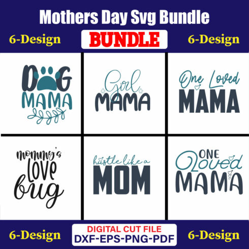 Mothers Day SVG Bundle, Mom life svg, Mama svg, Funny Mom Svg, Blessed mama svg, Mom of boys girls svg-Vol-110 cover image.