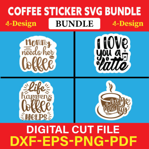 Coffee Sticker T-shirt Design Bundle Vol-4 cover image.