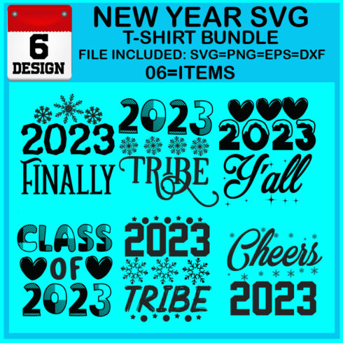 New Year 6 SVG T-shirt Bundle cover image.