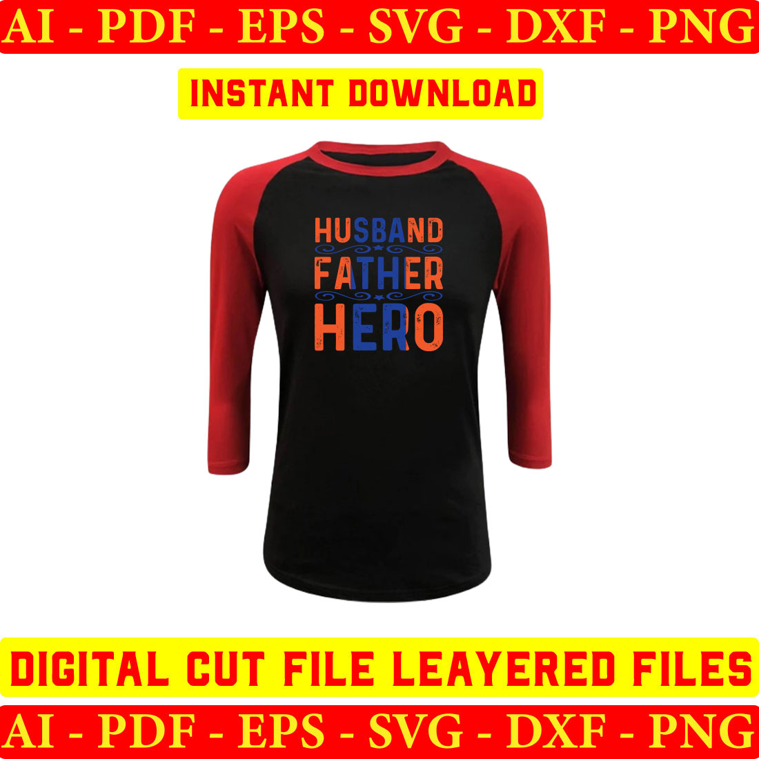 Black and red shirt with the words husband and father hero on it.