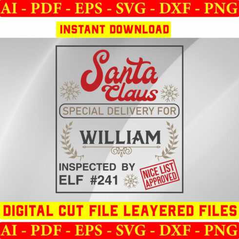 Santa Claus Special Delivery For William Inspected By Elf 241 Nice List Approved cover image.