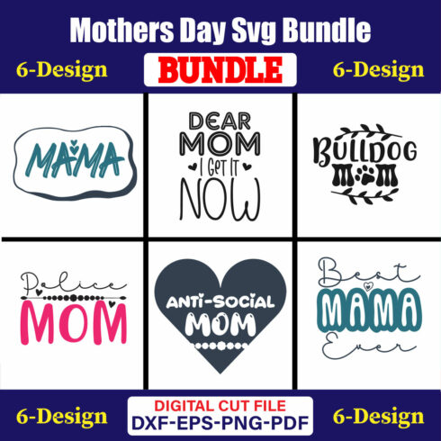 Mothers Day SVG Bundle, Mom life svg, Mama svg, Funny Mom Svg, Blessed mama svg, Mom of boys girls svg-Vol-107 cover image.