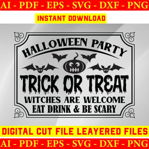 Halloween Party Trick Or Treat Witches Are Welcome Eat Drink & Be Scary cover image.