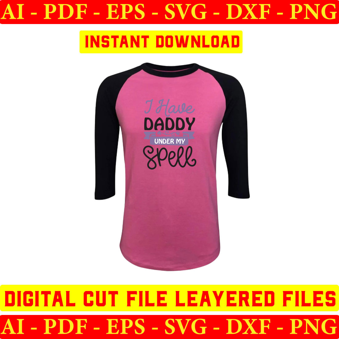 Pink and black shirt with the words i have daddy in my spell on it.