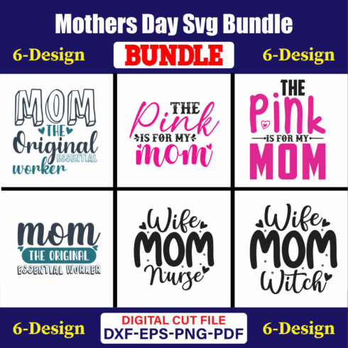 Mothers Day SVG Bundle, Mom life svg, Mama svg, Funny Mom Svg, Blessed mama svg, Mom of boys girls svg-Vol-54 cover image.