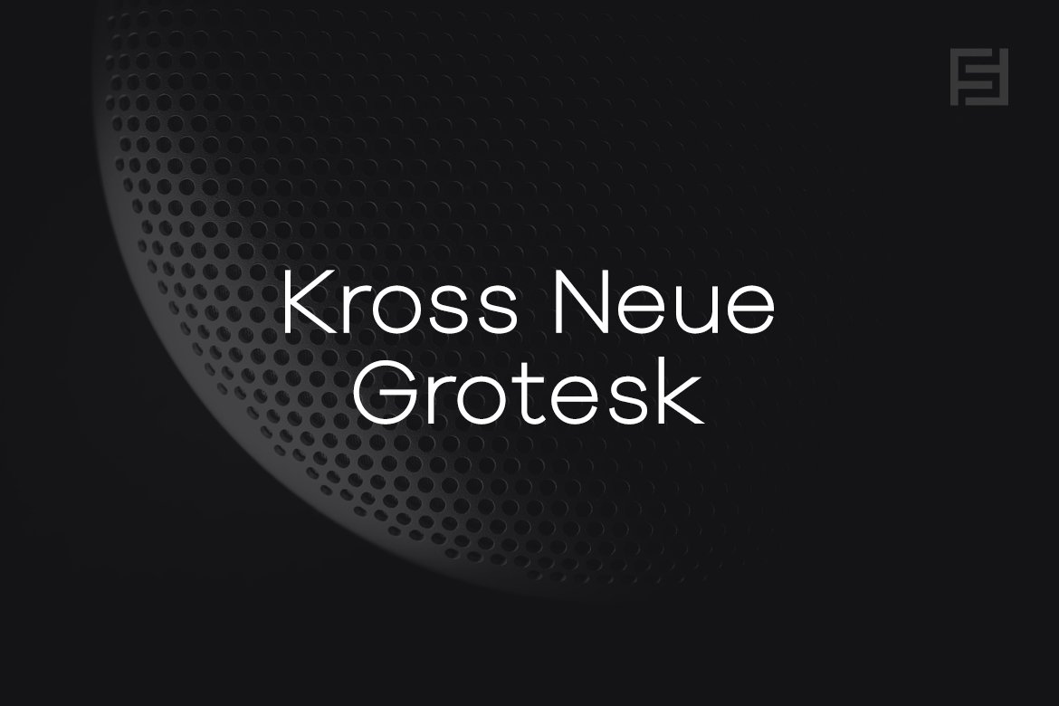 Kross Neue Grotesk - Modern Typeface cover image.