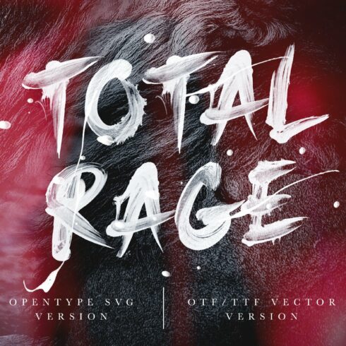 Total Rage - Brush SVG Font cover image.