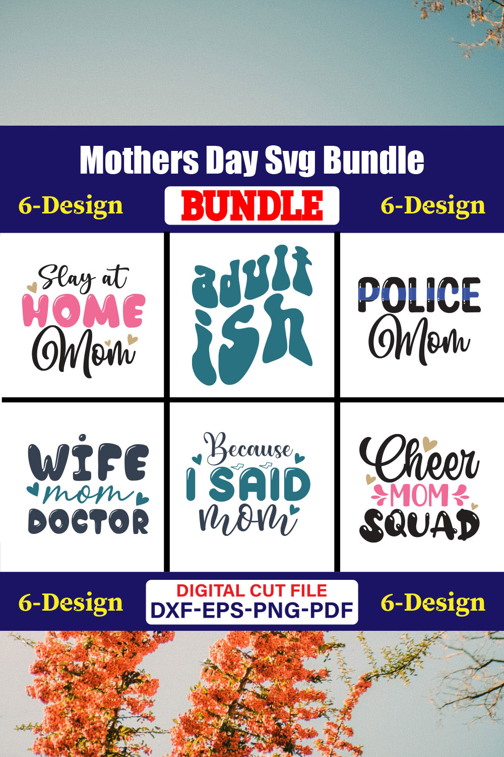 Mothers Day SVG Bundle, Mom life svg, Mama svg, Funny Mom Svg, Blessed mama svg, Mom of boys girls svg-Vol-69 pinterest preview image.