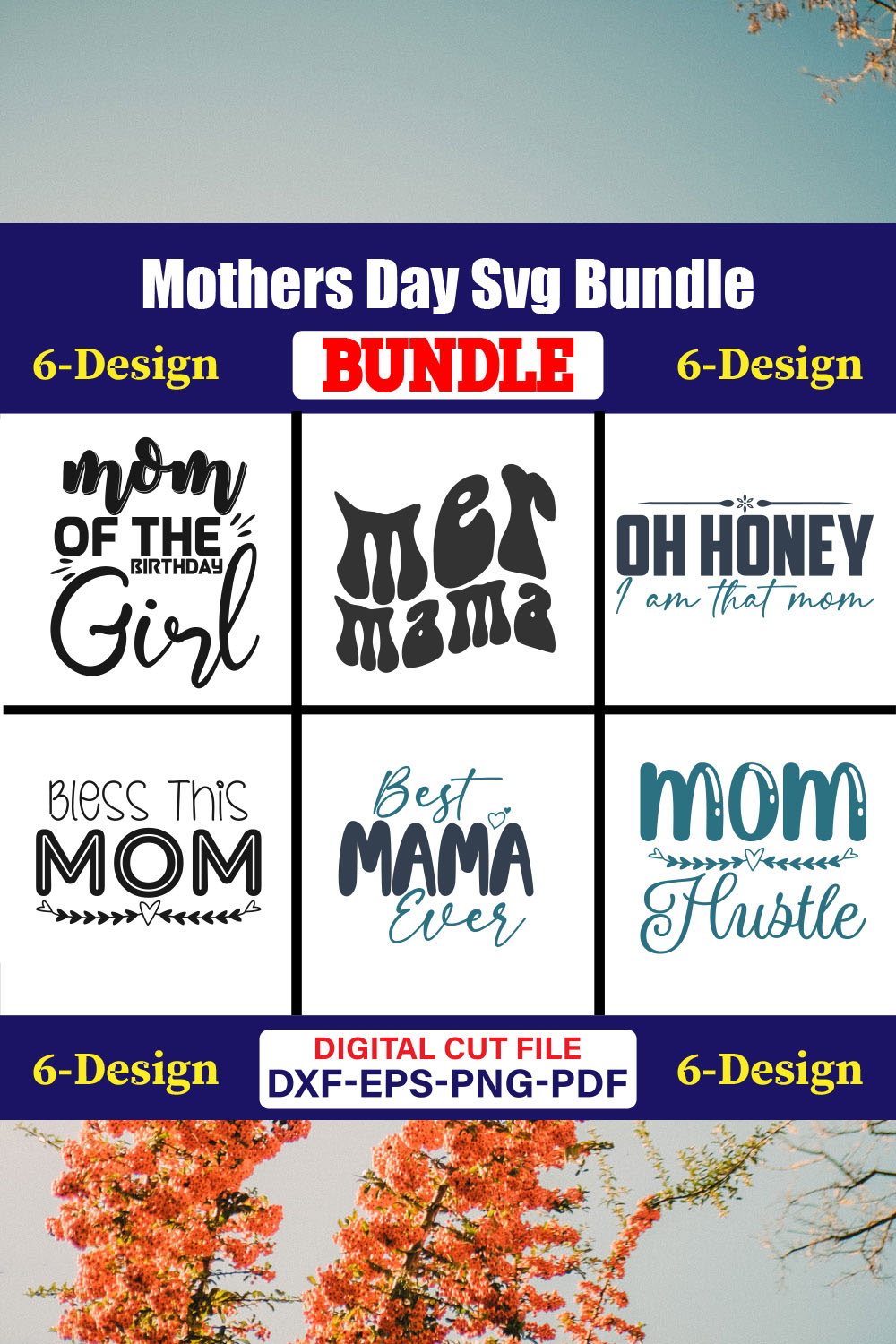 Mothers Day SVG Bundle, Mom life svg, Mama svg, Funny Mom Svg, Blessed mama svg, Mom of boys girls svg-Vol-99 pinterest preview image.