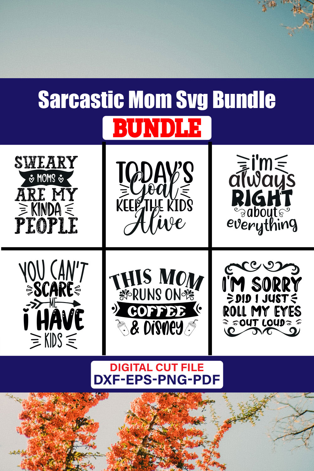 Sarcastic Mom SVG T-shirt Design Bundle Vol-03 pinterest preview image.