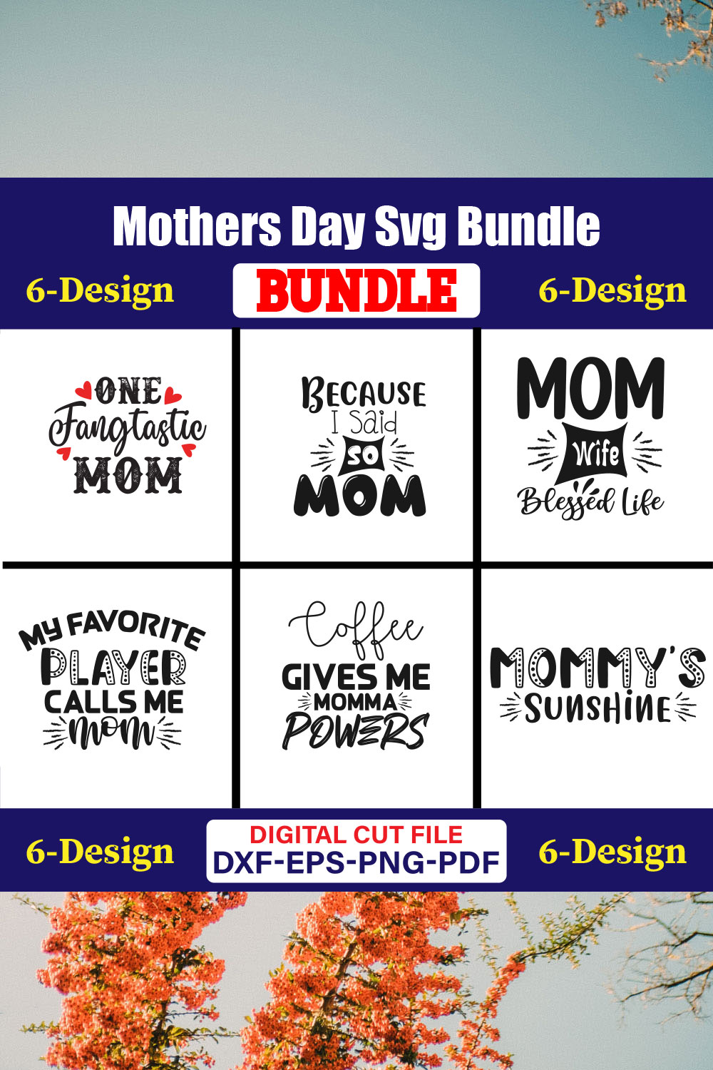 Mothers Day SVG Bundle, Mom life svg, Mama svg, Funny Mom Svg, Blessed mama svg, Mom of boys girls svg-Vol-118 pinterest preview image.