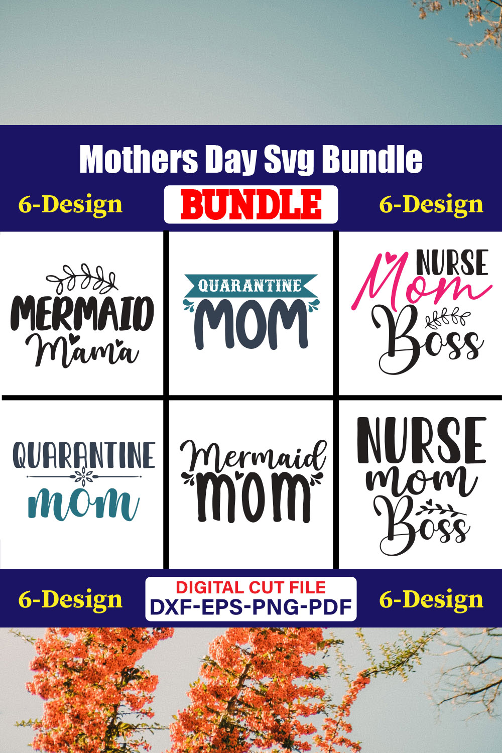 Mothers Day SVG Bundle, Mom life svg, Mama svg, Funny Mom Svg, Blessed mama svg, Mom of boys girls svg-Vol-55 pinterest preview image.