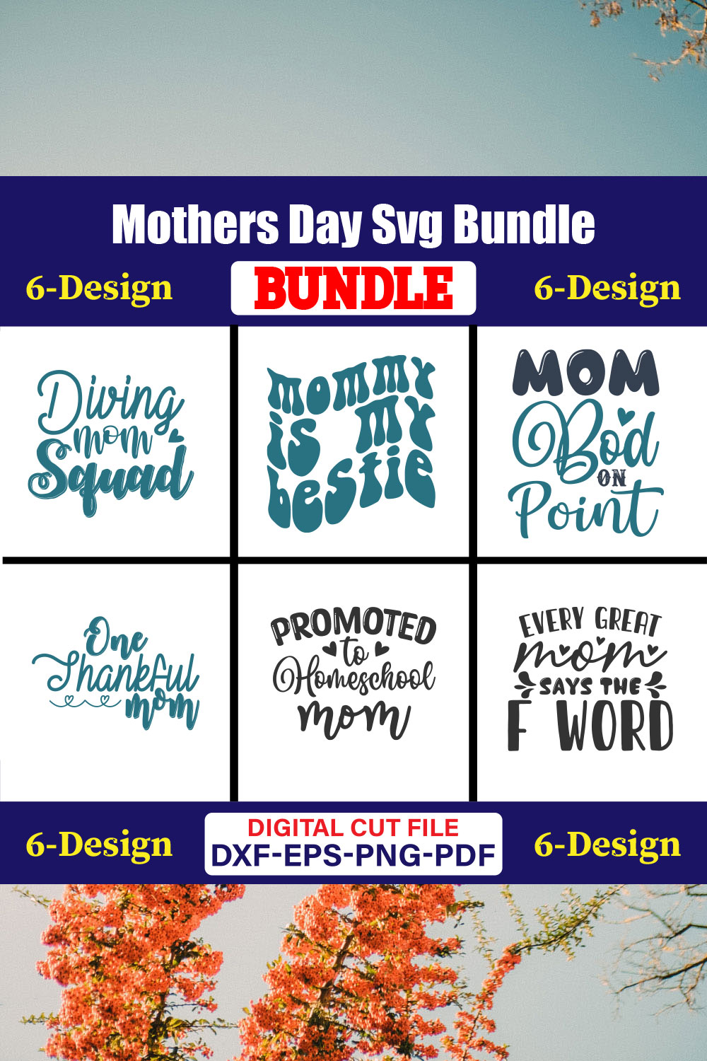 Mothers Day SVG Bundle, Mom life svg, Mama svg, Funny Mom Svg, Blessed mama svg, Mom of boys girls svg-Vol-61 pinterest preview image.