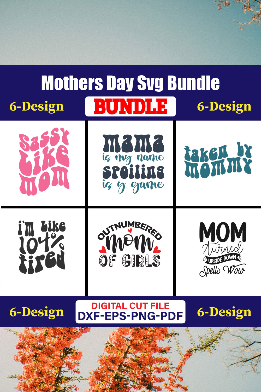 Mothers Day SVG Bundle, Mom life svg, Mama svg, Funny Mom Svg, Blessed mama svg, Mom of boys girls svg-Vol-130 pinterest preview image.
