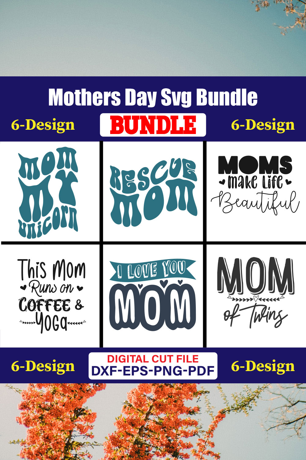 Mothers Day SVG Bundle, Mom life svg, Mama svg, Funny Mom Svg, Blessed mama svg, Mom of boys girls svg-Vol-89 pinterest preview image.