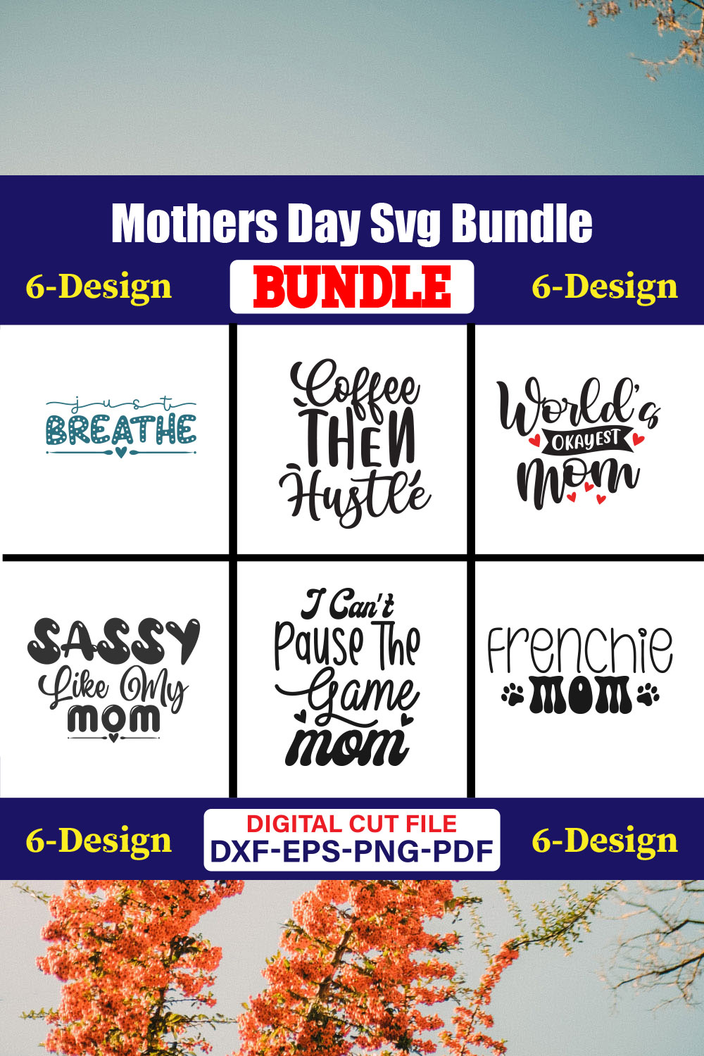 Mothers Day SVG Bundle, Mom life svg, Mama svg, Funny Mom Svg, Blessed mama svg, Mom of boys girls svg-Vol-147 pinterest preview image.