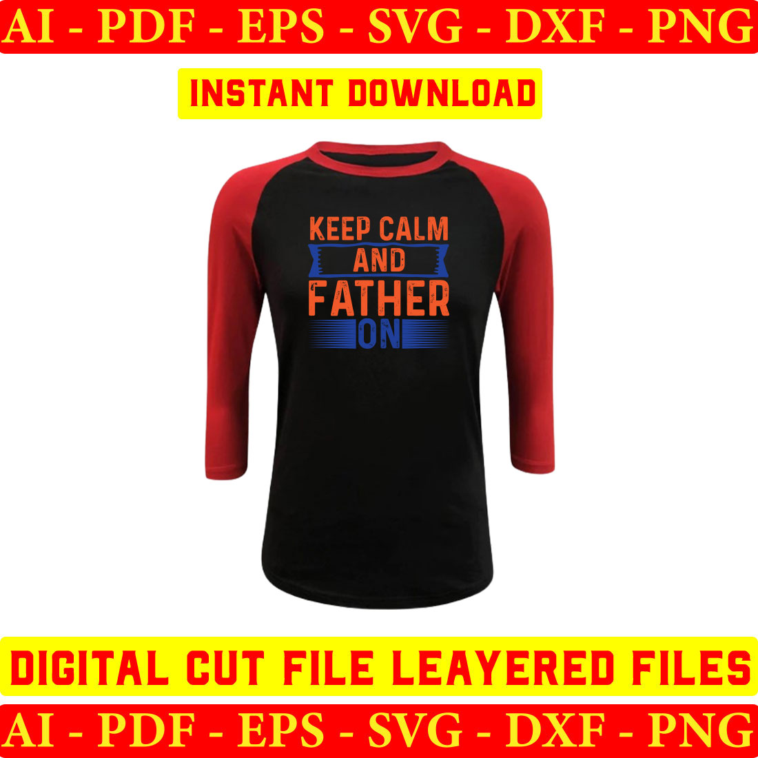 Black and red shirt with the words keep calm and father on it.