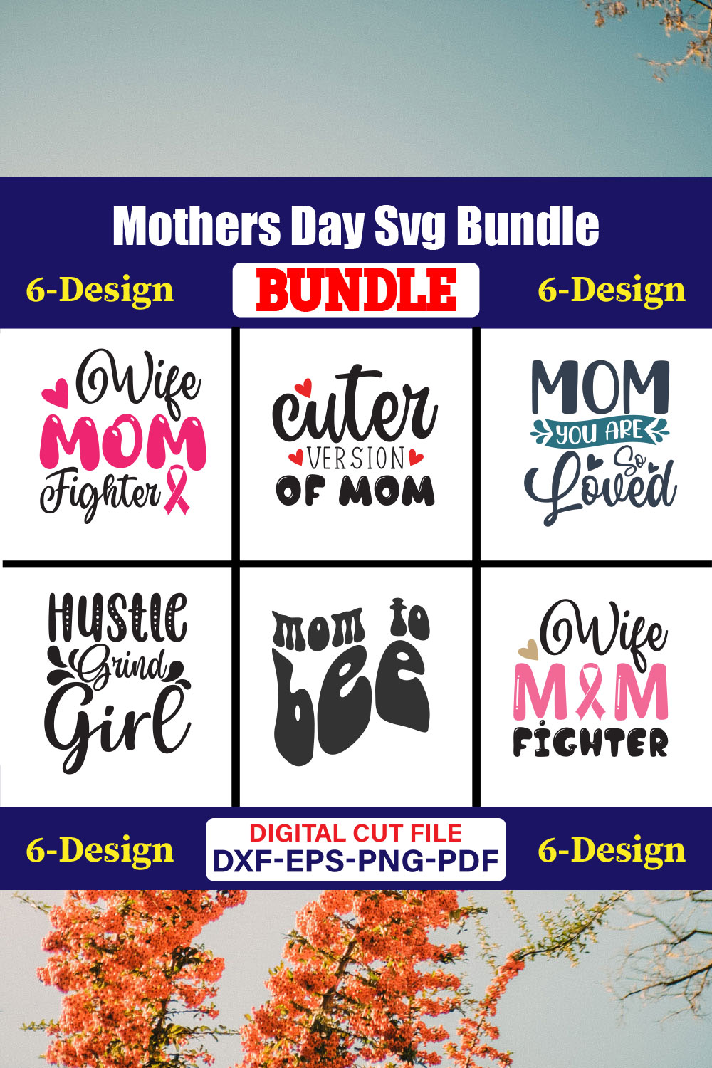 Mothers Day SVG Bundle, Mom life svg, Mama svg, Funny Mom Svg, Blessed mama svg, Mom of boys girls svg-Vol-140 pinterest preview image.