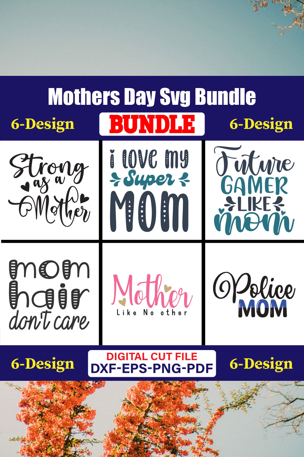 Mothers Day SVG Bundle, Mom life svg, Mama svg, Funny Mom Svg, Blessed mama svg, Mom of boys girls svg-Vol-70 pinterest preview image.